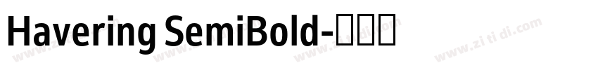 Havering SemiBold字体转换